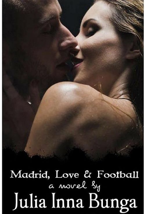 Madrid, Love & Football