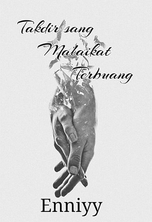 Takdir Sang Malaikat Terbuang