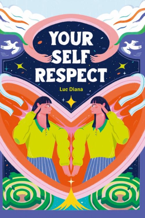 Your Self Respect