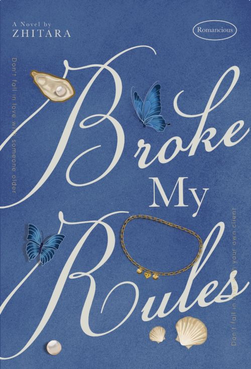 Broke My Rules