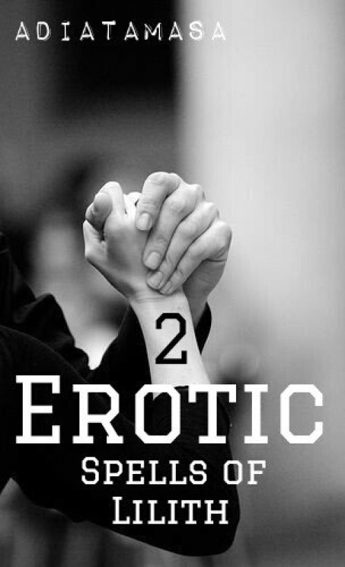 Erotic Spells of Lilith 2