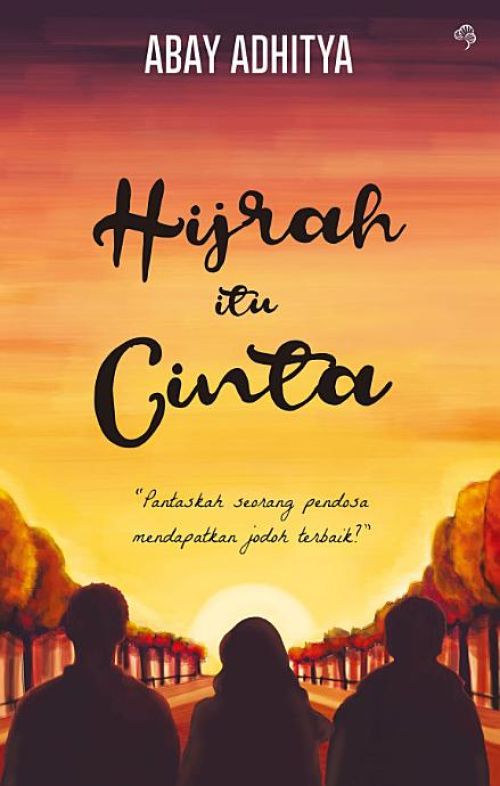 Hijrah Itu Cinta