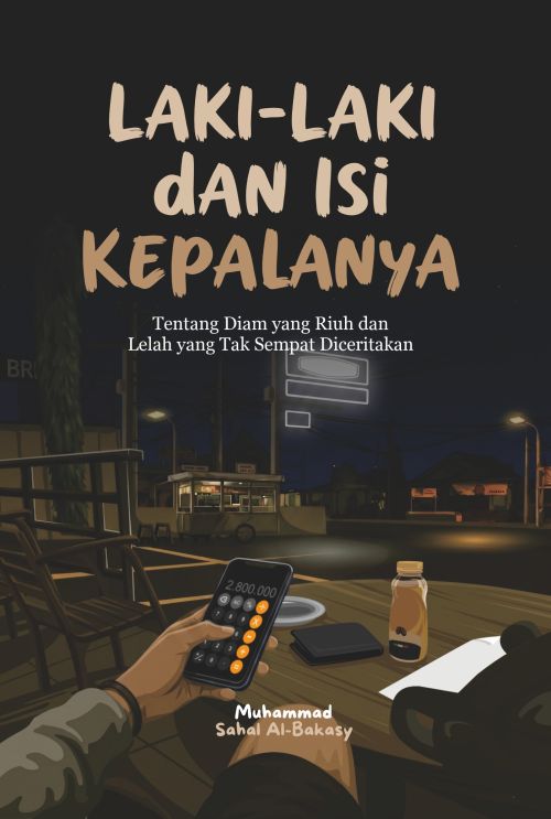 Laki-Laki dan Isi Kepalanya