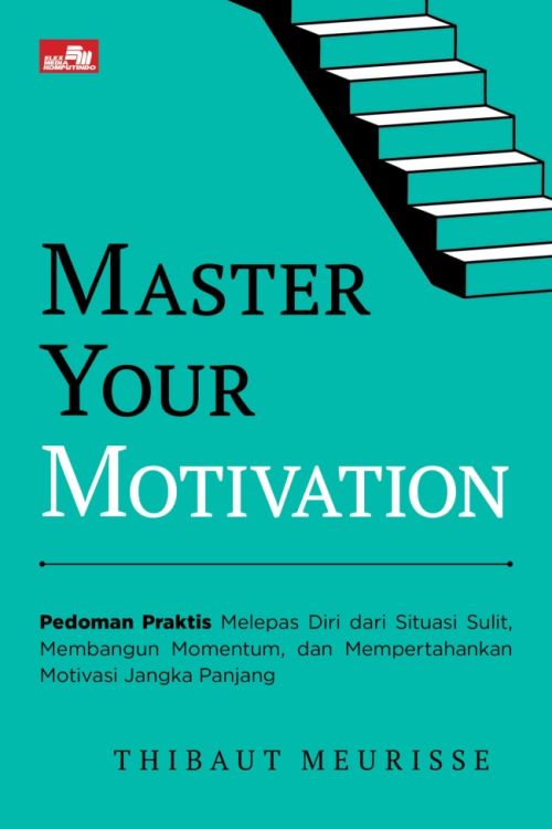 Master Your Motivation