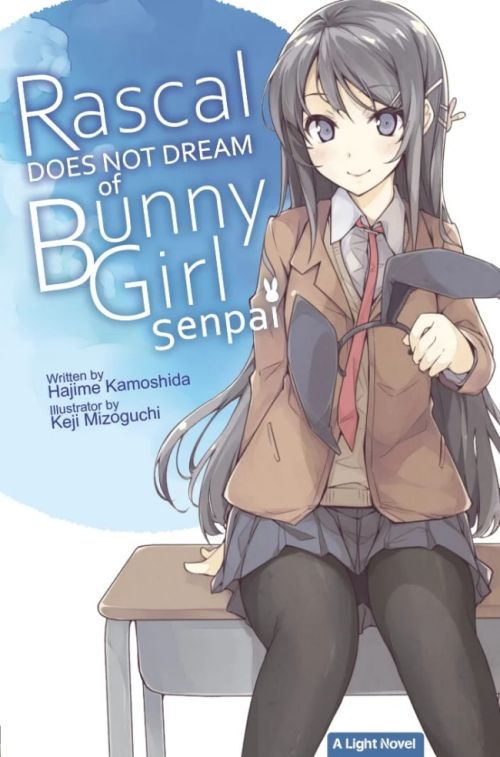 Rascal Does Not Dream of Bunny Girl Senpai