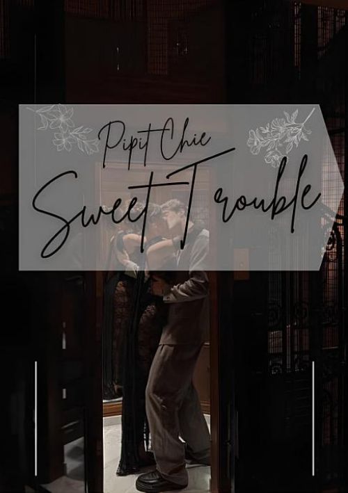 Sweet Trouble