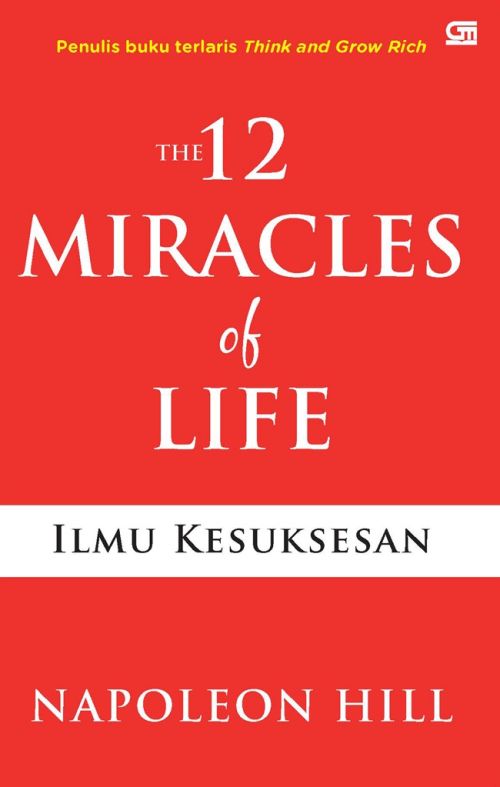 The 12 Miracles of Life: Ilmu Kesuksesan