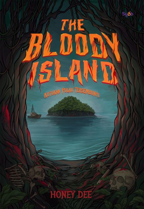 The Bloody Island: Kutukan Pulau Tersembunyi