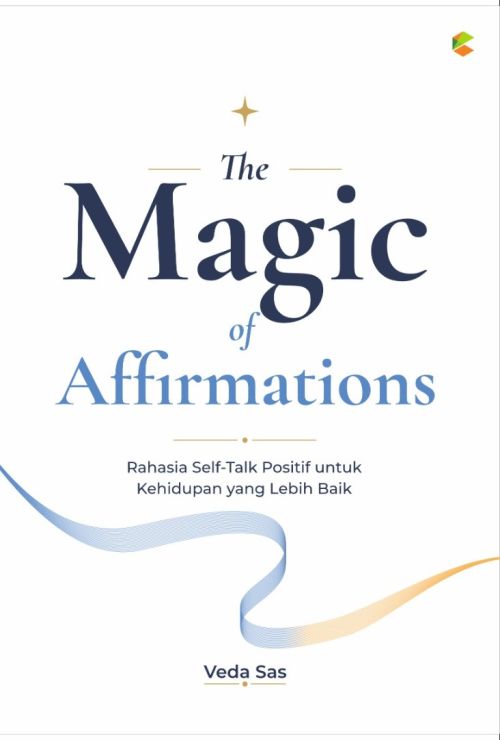 The Magic of Affirmations