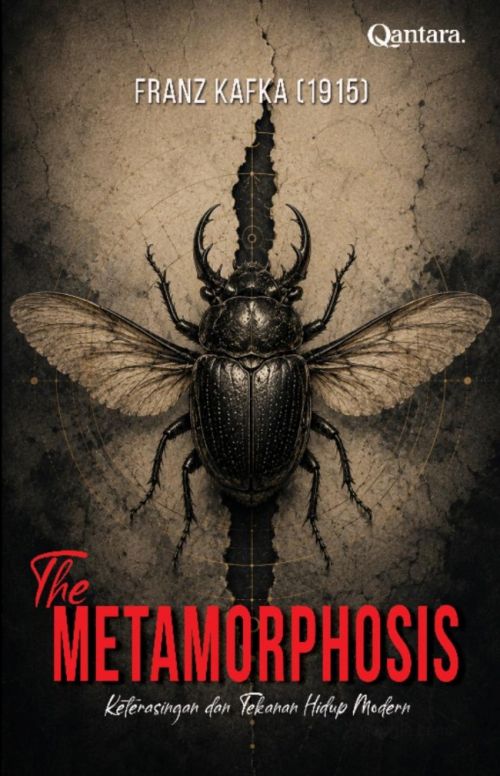 The Metamorphosis: Keterasingan dan Tekanan Hidup Modern