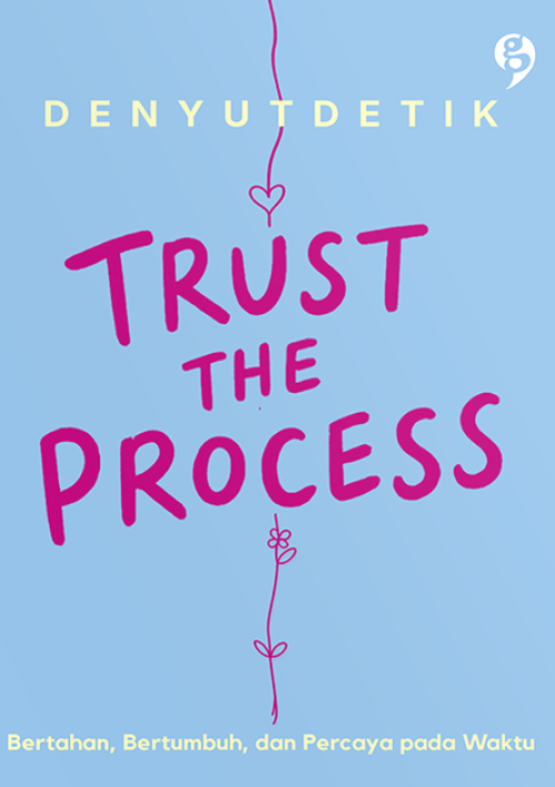 Trust The Process