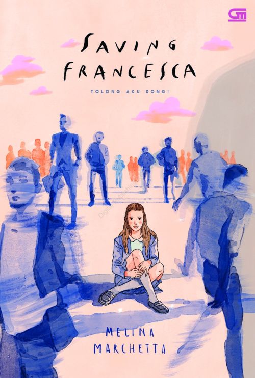 Tolong Aku Dong! (Saving Francesca)