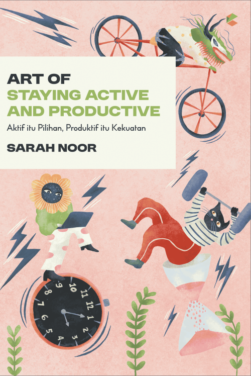 Art of Staying Active and Productive