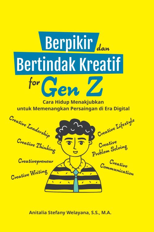 Berpikir dan Bertindak Kreatif for Gen Z