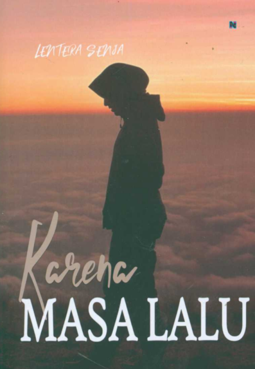 Karena Masa Lalu 