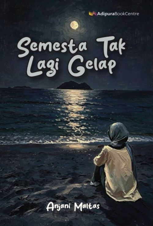 Semesta Tak Lagi Gelap