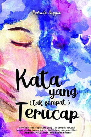 Ebook Kata Yang Tak Sempat Terucap by Radinda Anggia Pdf