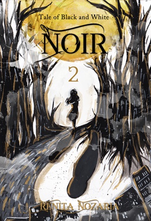 Ebook Noir 2 Tale of Black and White by Renita Nozaria Pdf