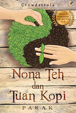 Ebook Nona Teh dan Tuan Kopi Parak by Crowdstroia Pdf