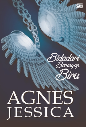 Ebook Bidadari Bersayap Biru by Agnes Jessica Pdf