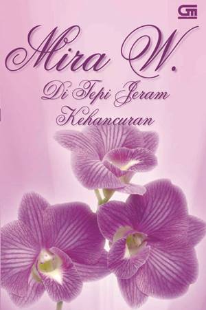 Ebook Di Tepi Jeram Kehancuran by Mira W. Pdf