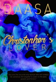 Christopher’s Lover By Daasa