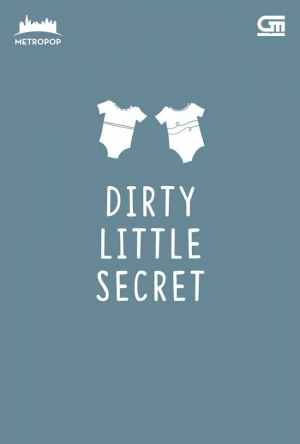 Dirty Little Secret By Aliazalea