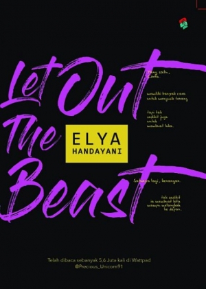 Let Out The Beast By Elya Handayani