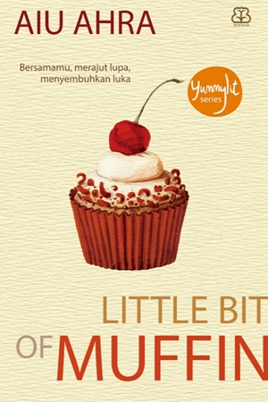 Little Bit of Muffin by Aiu Ahra
