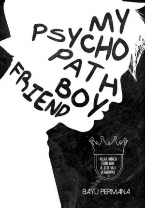 My Psychopath Boyfriend By Bayu Permana