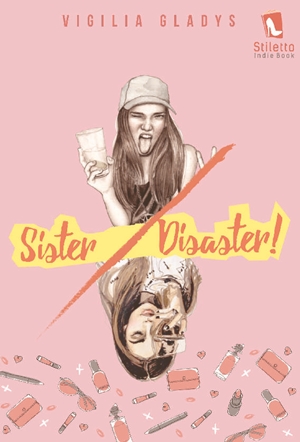 Sister Disaster by Vigilia Gladys