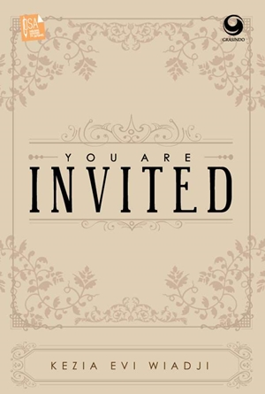You Are Invited by Kezia Evi Wiadji