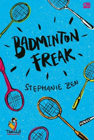 Badminton Freak By Stephanie Zen