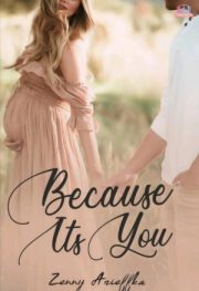 Because Its You By Zenny Arieffka