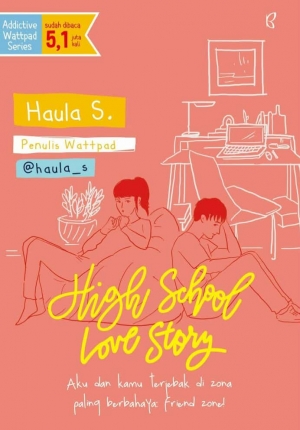 High School Love Story By Haula S.