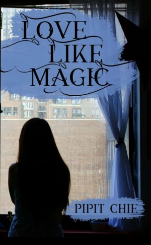 Love Like Magic By Pipit Chie