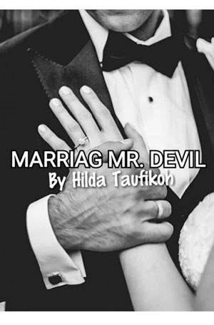 Marriage Mr. Devil By Hilda Taufikoh