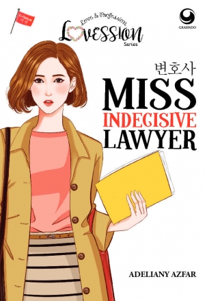 Miss Indecisive Lawyer By Adeliany Azfar