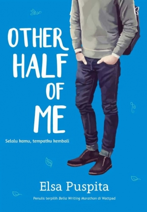 Other Half Of Me By Elsa Puspita