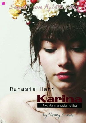 Rahasia Hati Karina By Renny Sande