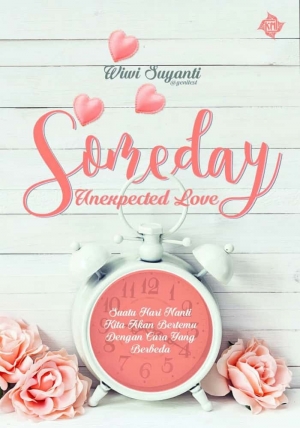 Someday Unexpected Love By Wiwi Suyanti