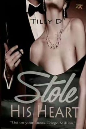 Stole His Heart By Tilly D