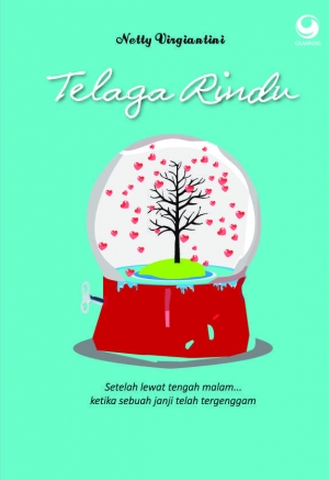 Telaga Rindu By Netty Virgiantini