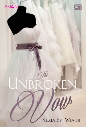 The Unbroken Vow By Kezia Evi Wiadji