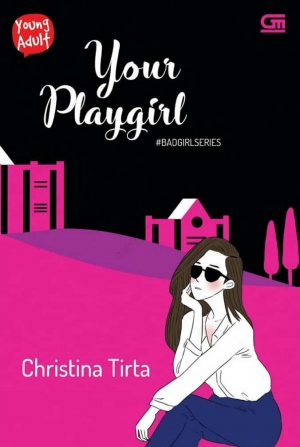 Your Playgirl By Christina Tirta