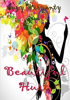 Beautiful Hurt By Suzy Wiryanty