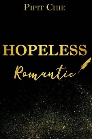 Hopeless Romantic By Pipit Chie