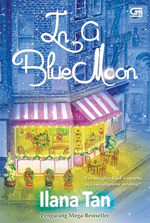 In A Blue Moon By Ilana Tan