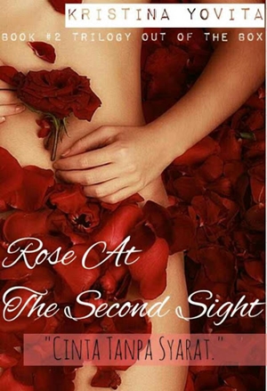 Rose At The Second Sight By K.y.