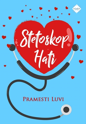 Stetoskop Hati By Pramesti Luvi